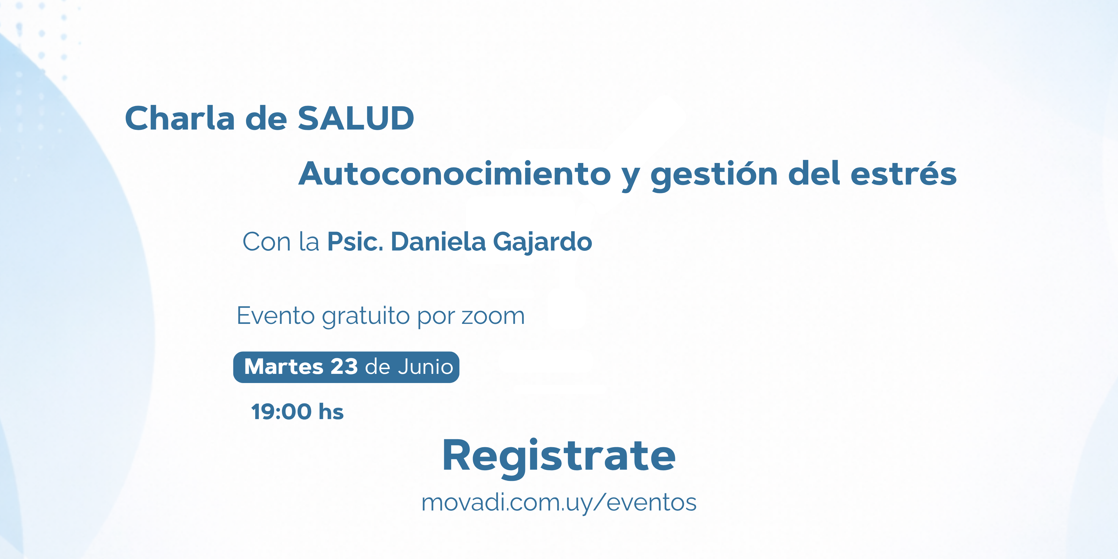 2° Charla de Salud - Autoconocimiento y gestión del estrés